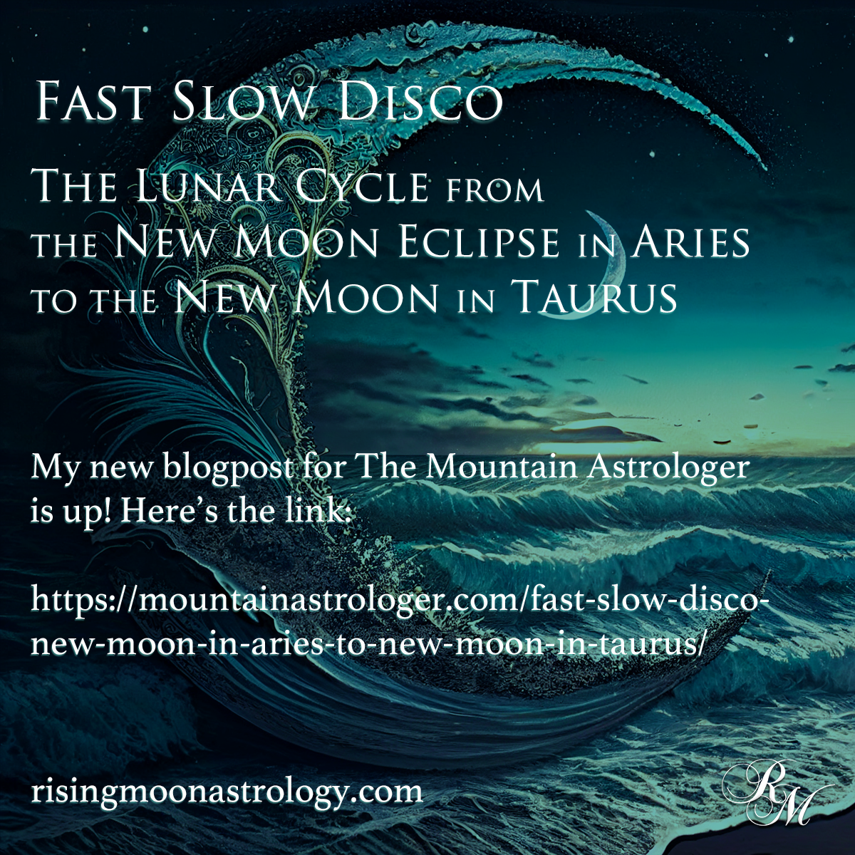 blog announce April – Rising Moon Astrology
